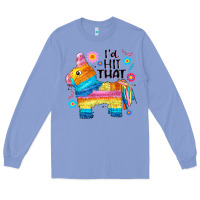 Colony Blue id hit that  mexican llama pinata Long Sleeve Tee - JahusDesignShop
