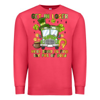 Cardinal get in loser we re going to find the pot of gold Premium Sweatshirt - MaliasSmallBusiness