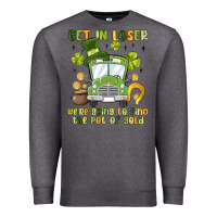 Charcoal Heather get in loser we re going to find the pot of gold Premium Sweatshirt - MaliasSmallBusiness