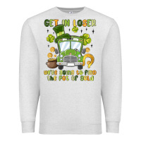 Oatmeal Heather get in loser we re going to find the pot of gold Premium Sweatshirt - MaliasSmallBusiness