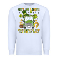 White get in loser we re going to find the pot of gold Premium Sweatshirt - MaliasSmallBusiness