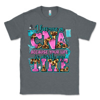 Charcoal Heather i became a cna because your life is worth my time Classic Tee - AdoDesignShop
