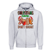 Heather Grey christmas calories dont count with  christmas tree cake and cookies ad Zipper Hoodie - AdoDesignShop