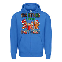 True Royal christmas calories dont count with  christmas tree cake and cookies ad Zipper Hoodie - AdoDesignShop