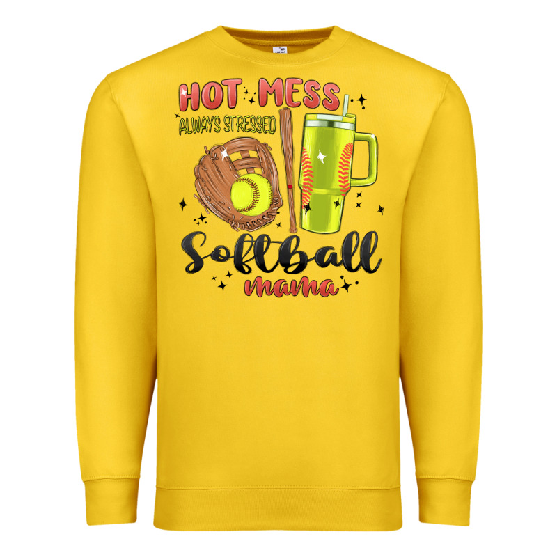 Hot Mess Always Stressed Softball Mama Stanley Cup Premium Sweatshirt by MaliasSmallBusiness | Teevron