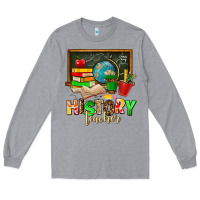 Heather Grey history teacher Long Sleeve Tee - AdoDesignShop