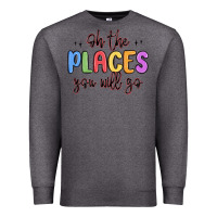 Charcoal Heather oh the places you will go Premium Sweatshirt - MaliasSmallBusiness
