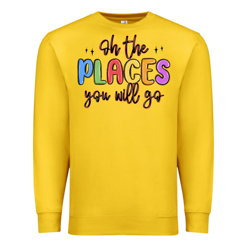 Oh The Places You Will Go Premium Sweatshirt by MaliasSmallBusiness | Teevron