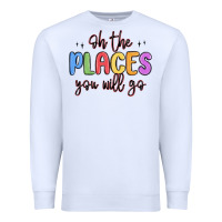 White oh the places you will go Premium Sweatshirt - MaliasSmallBusiness