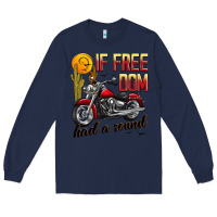Navy if freedom had a sound Long Sleeve Tee - JahusDesignShop