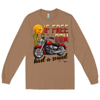 If Freedom Had A Sound Long Sleeve Tee | Teevron