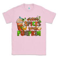 Bubblegum Pink whatever spices your pumpkin Classic Tee - AdoDesignShop