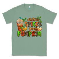 Sage whatever spices your pumpkin Classic Tee - AdoDesignShop