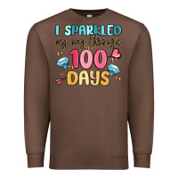 Chestnut i sparkled my way through 100 days Premium Sweatshirt - MaliasSmallBusiness