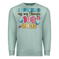 Seafoam i sparkled my way through 100 days Premium Sweatshirt - MaliasSmallBusiness