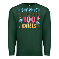 Sports Green i sparkled my way through 100 days Premium Sweatshirt - MaliasSmallBusiness