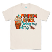 Natural pumpkin spice living my best life Classic Tee - AdoDesignShop