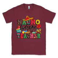 Burgundy nacho average teacher Classic Tee - JahusDesignShop