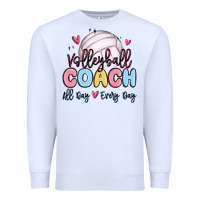 White volleyball coach all day every day Premium Sweatshirt - MaliasSmallBusiness