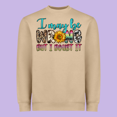 Heavyweight Sweatshirt i may be wrong but i doubt it