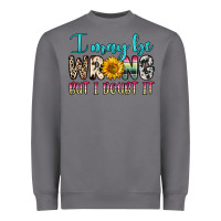 Storm i may be wrong but i doubt it Heavyweight Sweatshirt - Zillion Design Studio