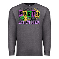 Charcoal Heather aint no party like mardi gras Premium Sweatshirt - MaliasSmallBusiness
