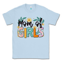 Mom Of Girls Classic Tee | Teevron