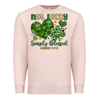 Pale Pink not lucky simply blessed Premium Sweatshirt - MaliasSmallBusiness