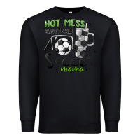 Black hot mess always stressed soccer mama stanley cup Premium Sweatshirt - MaliasSmallBusiness