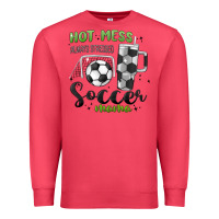 Cardinal hot mess always stressed soccer mama stanley cup Premium Sweatshirt - MaliasSmallBusiness