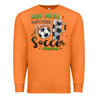 Carrot hot mess always stressed soccer mama stanley cup Premium Sweatshirt - MaliasSmallBusiness