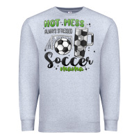 Heather Grey hot mess always stressed soccer mama stanley cup Premium Sweatshirt - MaliasSmallBusiness