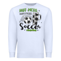 White hot mess always stressed soccer mama stanley cup Premium Sweatshirt - MaliasSmallBusiness