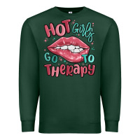 Sports Green hot girls go to therapy Premium Sweatshirt - MaliasSmallBusiness