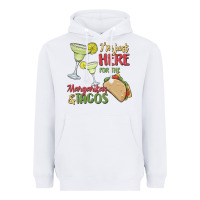 White i'm here for the margaritas and tacos Heavyweight Hoodie - MaliasSmallBusiness