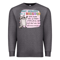 Charcoal Heather just realized im a raccoon Premium Sweatshirt - MaliasSmallBusiness