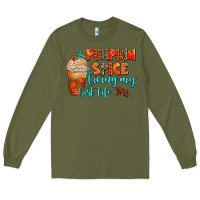 Army Green pumpkin spice living my best life Long Sleeve Tee - AdoDesignShop