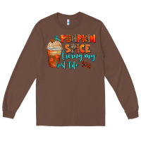 Chestnut pumpkin spice living my best life Long Sleeve Tee - AdoDesignShop