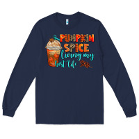 Navy pumpkin spice living my best life Long Sleeve Tee - AdoDesignShop