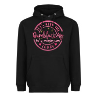 Black dumbfuckery to minimum Heavyweight Hoodie - MaliasSmallBusiness