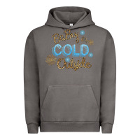 Pigment Tornado Baby It s Cold Outside Urban Hoodie - Bettercallsaul