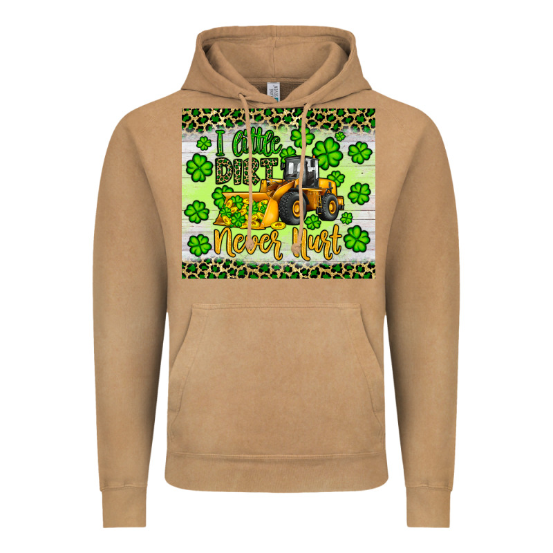 A Little Dirt Never Hurt St Patrick S Bulldozer Vintage Hoodie by JahusDesignShop | Teevron