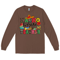 Chestnut nacho average teacher Long Sleeve Tee - JahusDesignShop