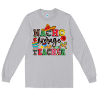 Moon Dust nacho average teacher Long Sleeve Tee - JahusDesignShop
