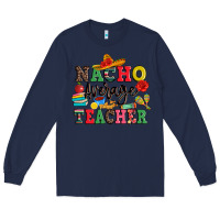 Navy nacho average teacher Long Sleeve Tee - JahusDesignShop