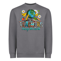 Storm teachers change the world Heavyweight Sweatshirt - texasbilliewilder