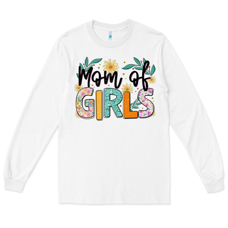 Mom Of Girls Long Sleeve Tee by JahusDesignShop | Teevron