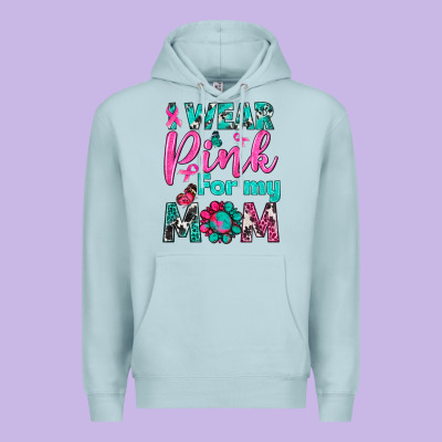 I Wear Pink For My Mom Premium Hoodie Designed By Bundleandbundleshop