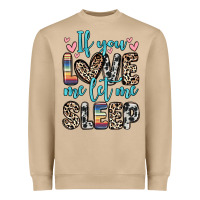 Mushroom if you love me let me sleep Heavyweight Sweatshirt - Zillion Design Studio