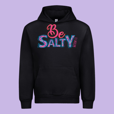 Be Salty Urban Hoodie Designed By Bettercallsaul